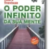 O Poder Infinito da Sua Mente