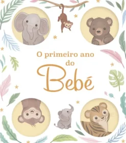 O Primeiro Ano do Bebé