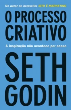 O Processo Criativo