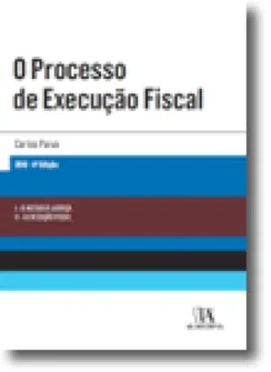 O Processo de Execução Fiscal