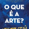 O Que É a Arte?