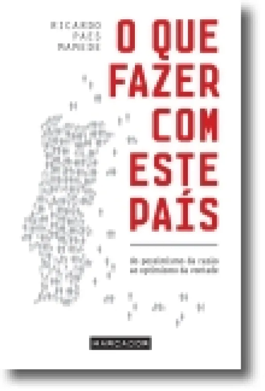 O Que Fazer Com Este País