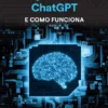 O Que Faz o ChatGPT e Como Funciona