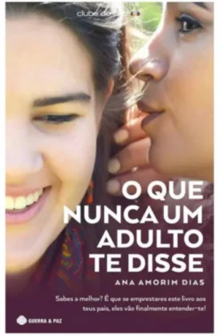 O Que Nunca Um Adulto Te Disse