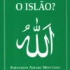 O Que é o Islão?
