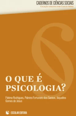 O Que é Psicologia?