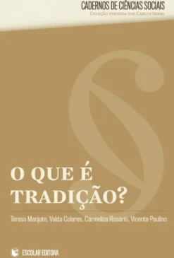 O Que é Tradição?