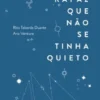 O Rapaz Que Não se Tinha Quieto