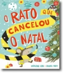 O Rato que Cancelou o Natal