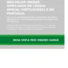 O Regime Jurídico-Penal do Tráfico de Seres Humanos nos PALOP e em Portugal
