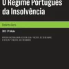 O Regime Português da Insolvência