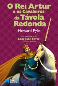 O Rei Artur e os Cavaleiros da Távola Redonda