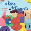 O Reino do Disparate