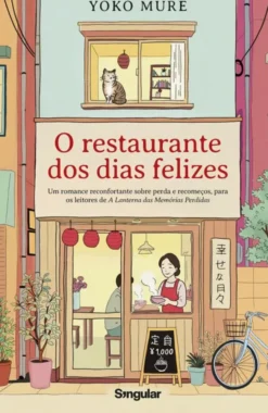 O Restaurante dos Dias Felizes