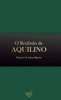 O Retábulo de Aquilino