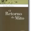 O Retorno do Mito