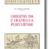 Origens da Cirurgia Portuense
