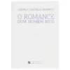 O Romance dum Homem Rico