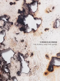 O Roxo e as Cinzas