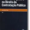 Os Acordos-Quadro no Direito da Contratação Pública