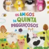 Os Amigos da Quinta Preguiçosos