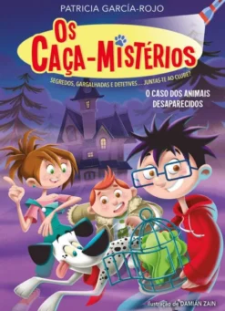 Os Caça-Mistérios - O Caso dos Animais Desaparecidos
