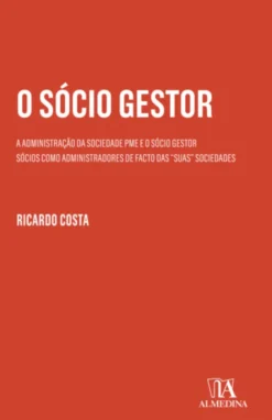 O Sócio Gestor