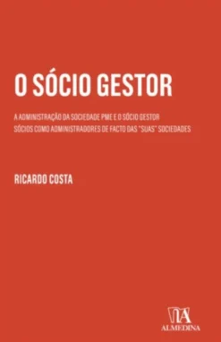 O Sócio Gestor