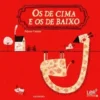 Os de Cima e Os de Baixo