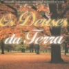 Os Deuses Da Terra - Uma Obra Plena de Beleza e Grandiosidade