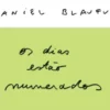 Os Dias estão Numerados