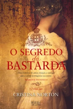 O Segredo da Bastarda