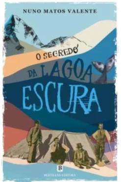 O Segredo da Lagoa Escura
