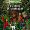 O Segredo da Tribo Perdida - Os Primos Nº14