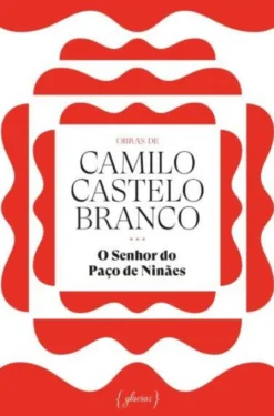 O Senhor do Paço de Ninães