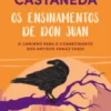 Os Ensinamentos de Don Juan