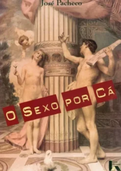 O Sexo Por Cá