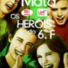 Os Heróis do 6.º F