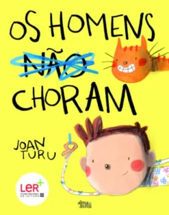 Os Homens Não Choram