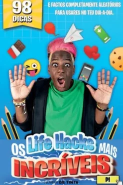 Os Life Hacks Mais Incríveis