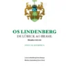 Os Lindenberg: De Lübeck ao Brasil (Séculos XVIII-XXI)