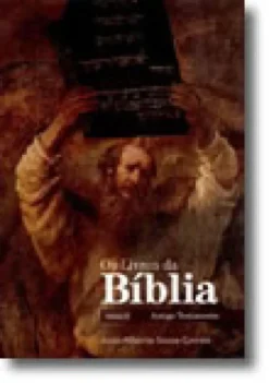 Os Livros Da Bíblia volume 1