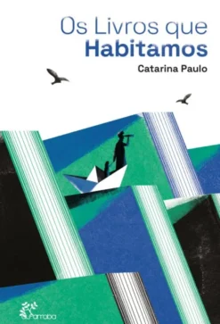 Os Livros que Habitamos