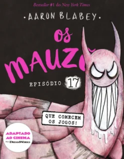 Os Mauzões - Episódio 17 - Que Comecem os Jogos!