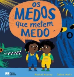 Os Medos que Metem Medo
