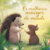 Os Melhores Amigos do Mundo