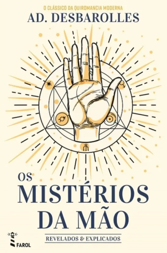 Os Mistérios da Mão - Revelados e Explicados