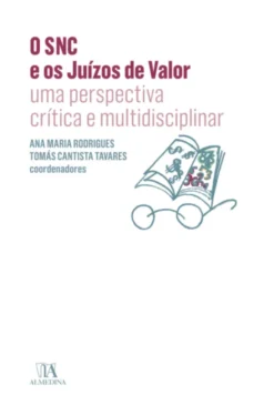 O SNC e os juízos de valor - Uma perspectiva crítica e multidisciplinar