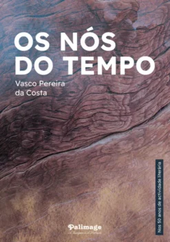 Os Nós do Tempo - O Maestro, o Poetae O Menino de Sua Mãe
