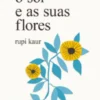 o sol e as suas flores